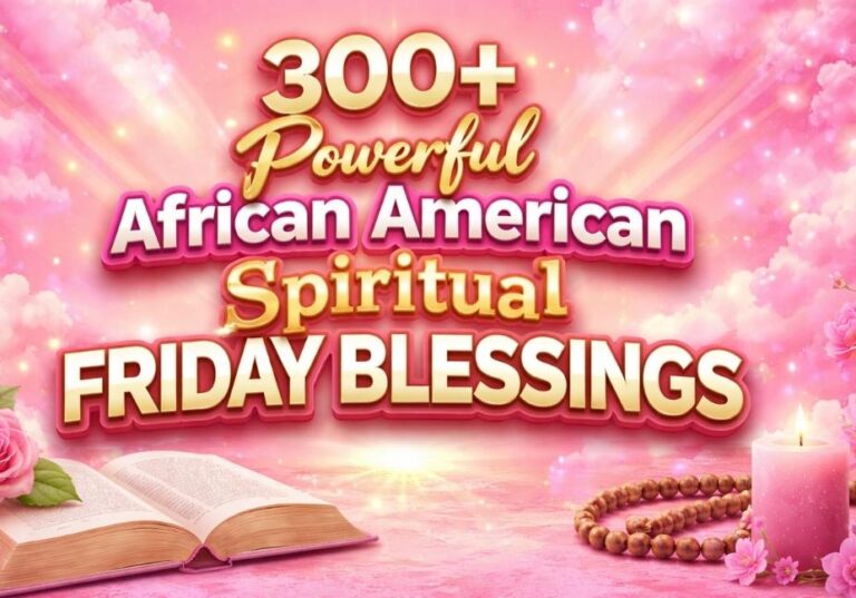 Pink inspirational banner with 3D text “300+ Powerful African American Spiritual Friday Blessings” surrounded by Bible, candlelight, and roses.