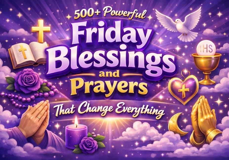 “500+ Powerful Friday Blessings and Prayers That Change Everything with purple spiritual theme and prayer icons”
