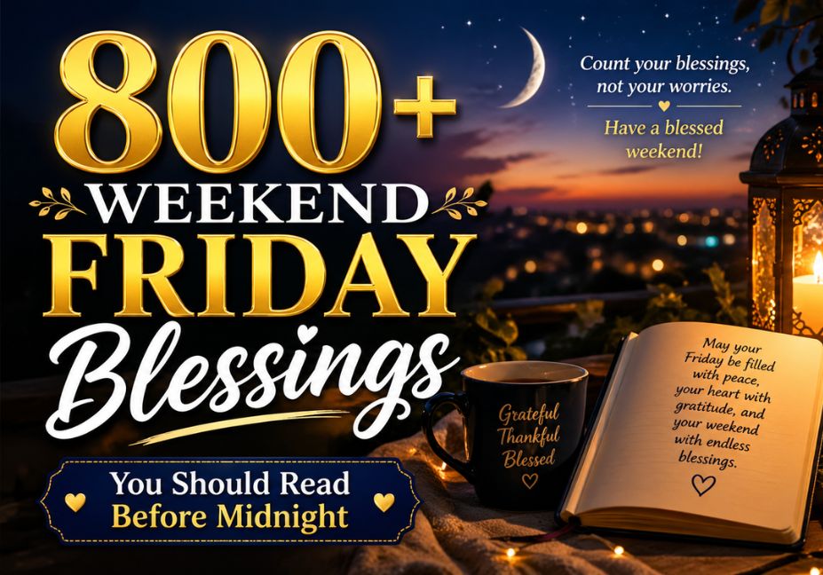 “800+ weekend Friday blessings quote image with cozy lantern, journal, and night sky, perfect spiritual good night Friday wishes before midnight”