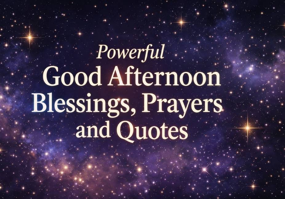 “Powerful good afternoon blessings prayers and quotes on starry sky background inspirational image”