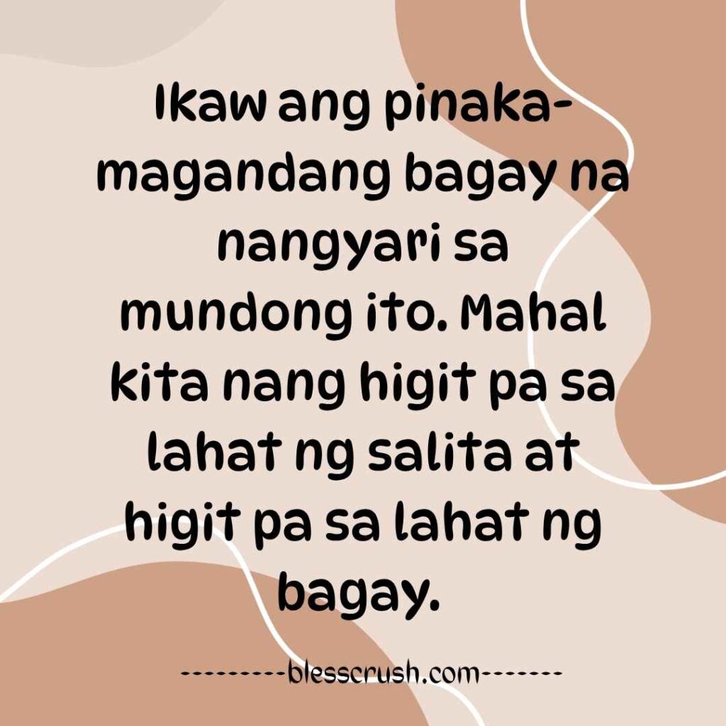 Filipino Pick Up & Rizz Lines declaring someone the most beautiful thing - Ikaw ang pinakamagandang bagay na nangyari sa mundong ito