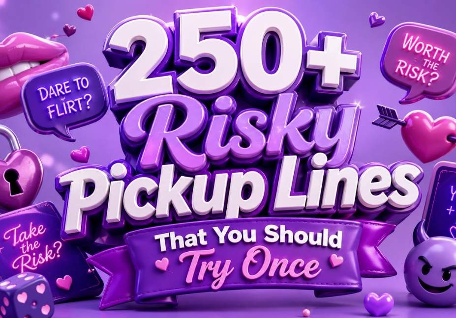 250+ Risky Pickup Lines That You Should Try Once – Lilac-themed 3D illustration featuring bold typography with romantic hearts, lips, lock, chat bubbles, dice, arrow, playful emoji, and flirty icons in a vibrant 16:9 banner design.