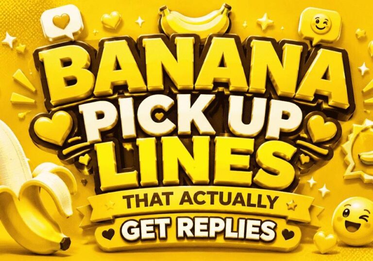 Banana Pick Up Lines That Actually Get Replies featured image with bold yellow 3D text, cartoon banana, yellow hearts, smiley emojis, banana icons, and a vibrant yellow background in a clean 16:9 design.
