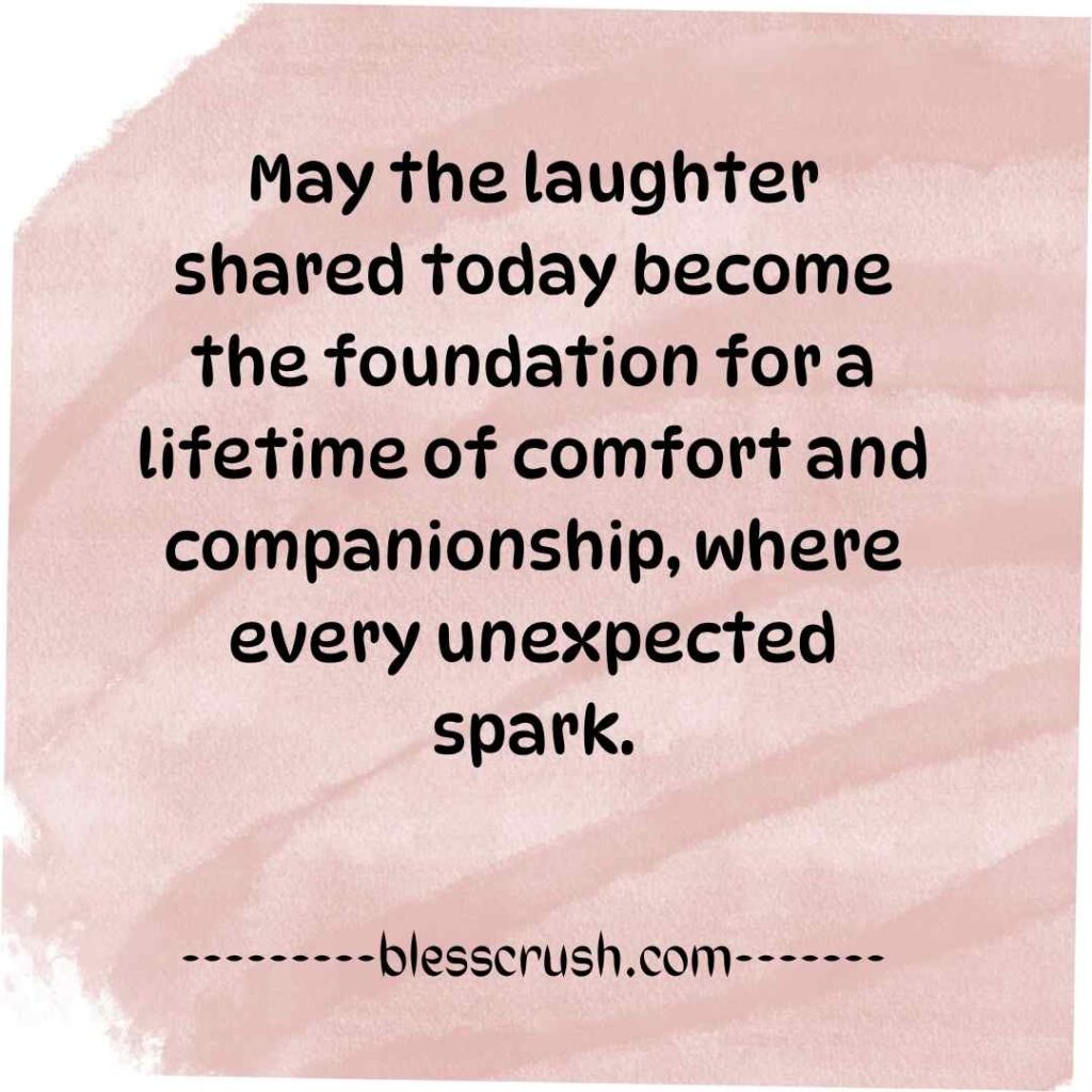 Farmer Pick Up Lines quote about shared laughter becoming a lifetime foundation of companionship