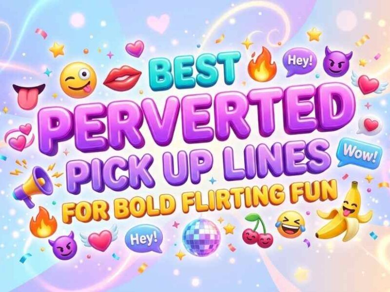 Best Perverted Pick Up Lines for bold flirting fun — colorful banner with emojis and disco ball graphic