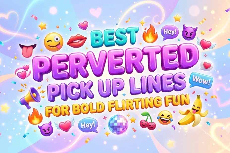Best Perverted Pick Up Lines for bold flirting fun — colorful banner with emojis and disco ball graphic