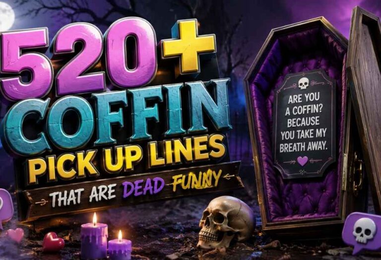 520+ Coffin Pickup Lines that are dead funny, featuring a coffin, skull, candles, hearts, and spooky 3D typography in a dark cemetery scene.