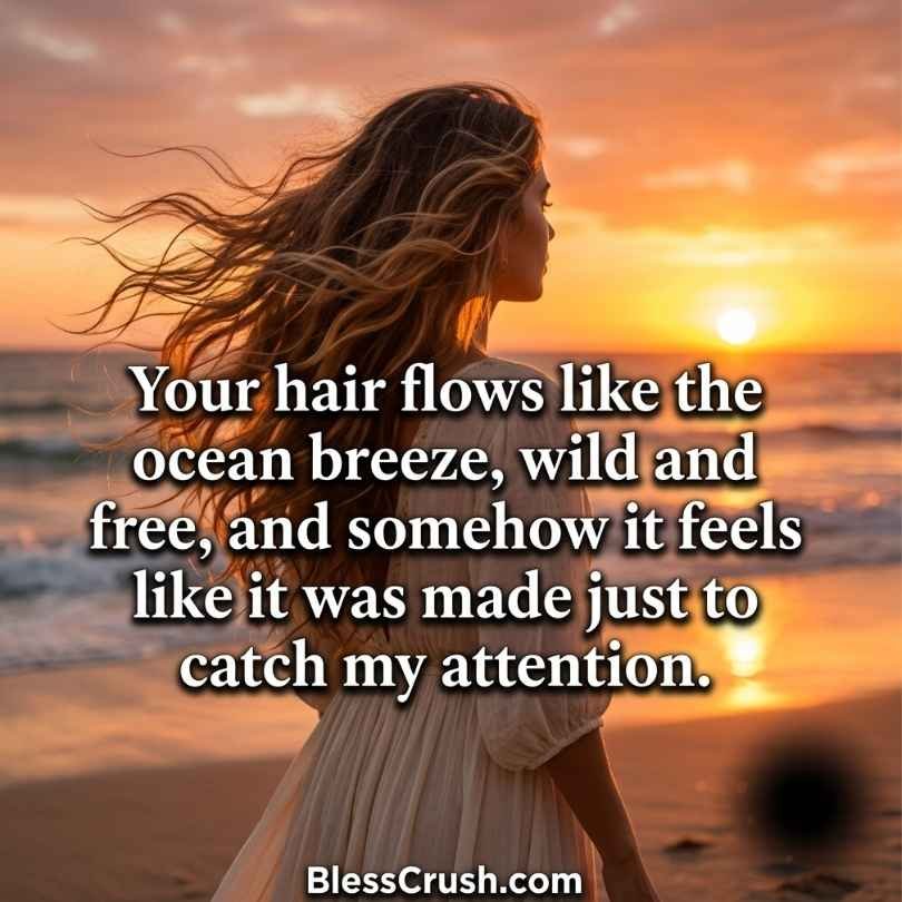 Hair pick up lines for wild flowing beach hair at sunset