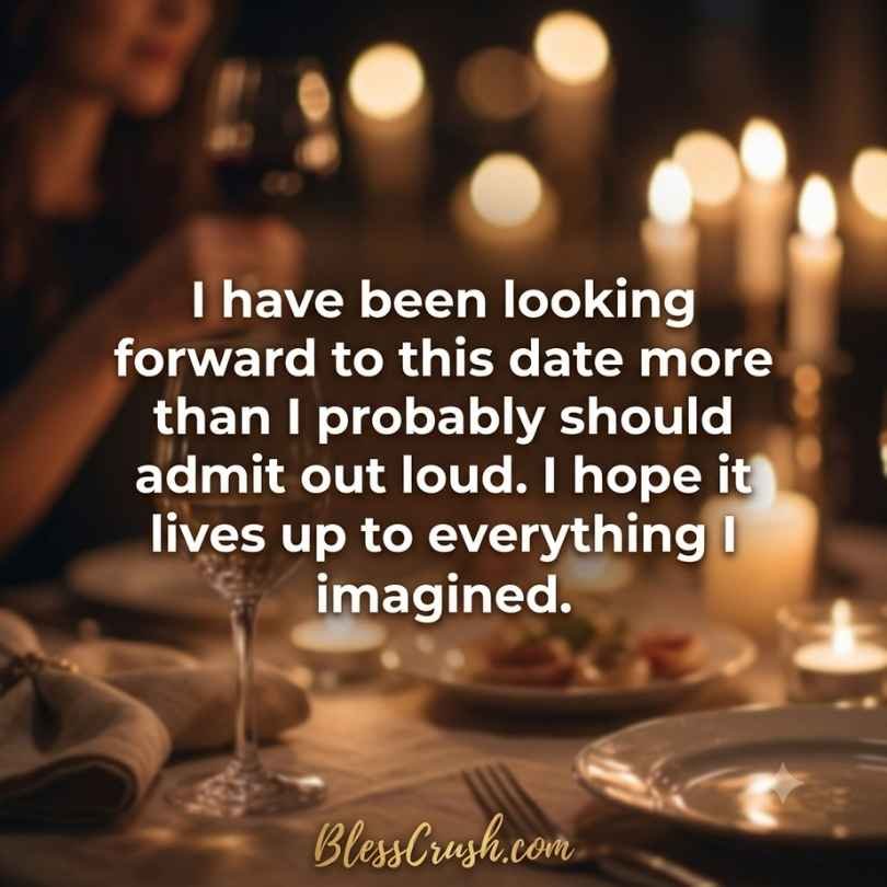 Sweet pickup lines quote about looking forward to a candlelit dinner date