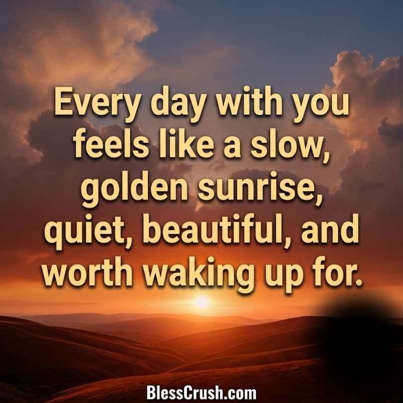Sun pickup lines sunrise quote comparing someone to a golden sunrise