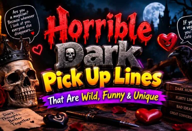 Dark Pickup Lines with horrible, wild, funny, and unique dark humor theme featuring skull, raven, candles, hearts, and gothic night background